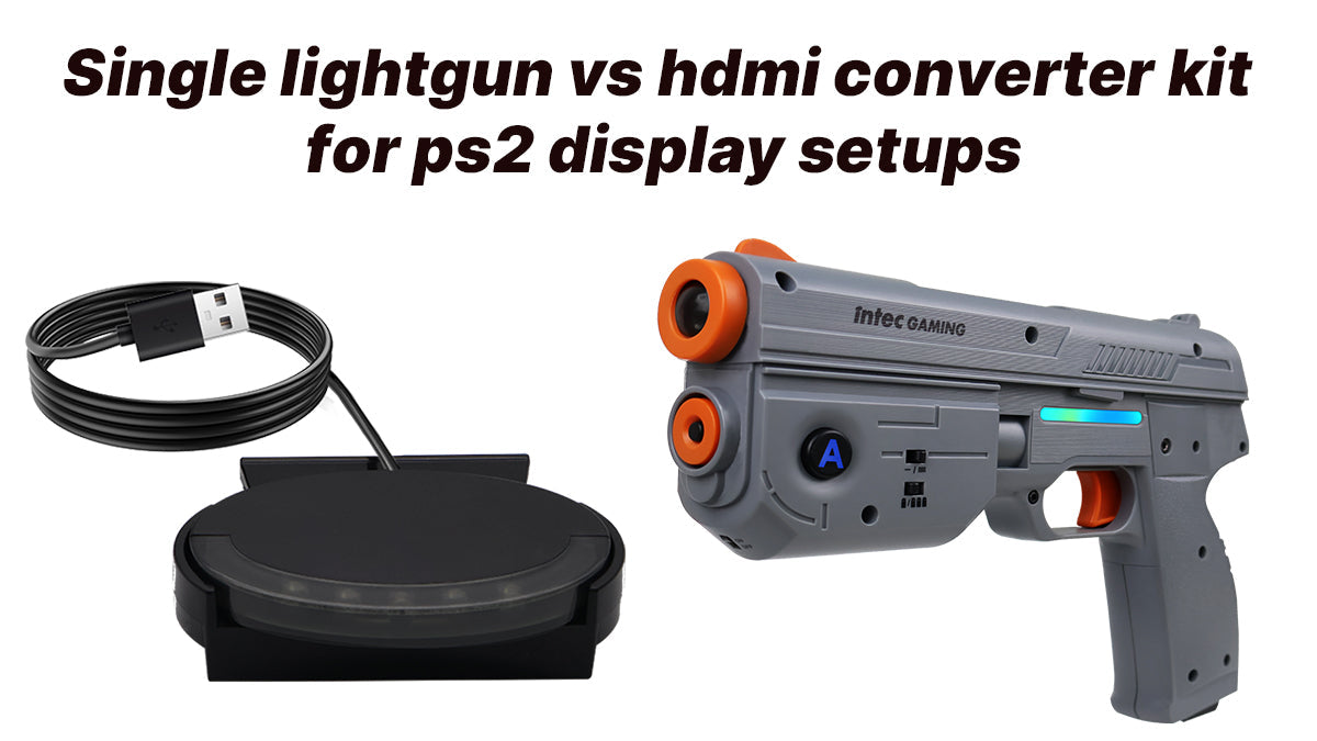 Single lightgun vs hdmi converter kit for ps2 display setups